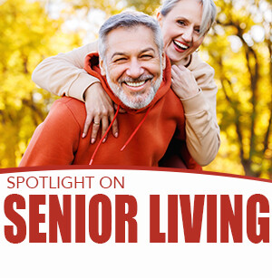 Spotlight on Senior Living - September