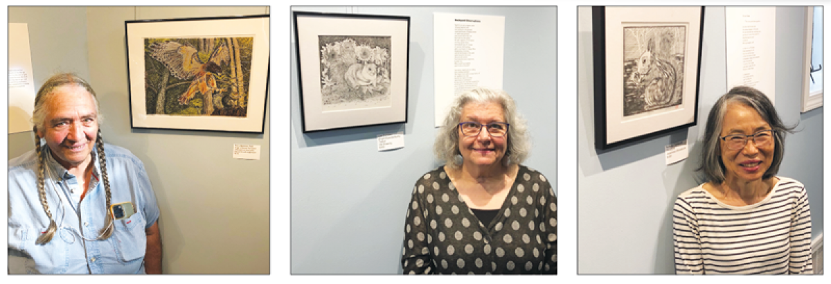  LEFT: Mary Stebbins Taitt created art as well as poetry for “Squirrel Shenanigans,” including “Angel of Death Revisited,” a pen and ink drawing with watercolor. CENTER: One of Lori Zurvalec’s artworks in the exhibition is this delicate ink drawing, “Bright Eyed and Bushy Tailed.”  RIGHT: Nobuko Yamasaki stands next to her black and white Japanese woodblock print, “Treasure.” 