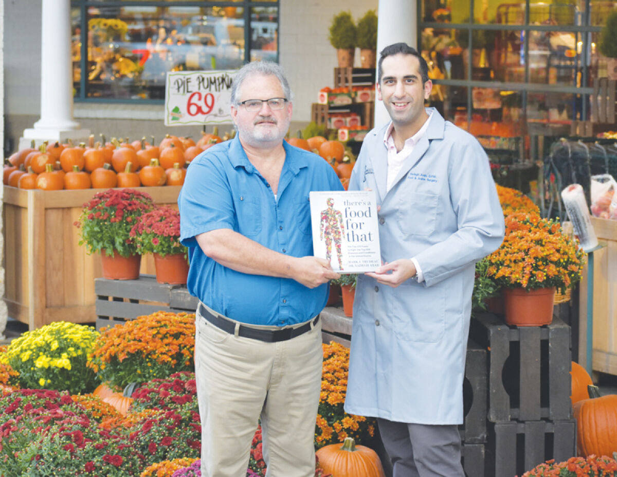  Mark Trudeau and Dr. Sadegh Arab are the co-authors of “There’s a Food for That.” 